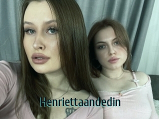 Henriettaandedin