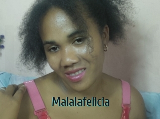 Malalafelicia