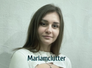 Mariamclutter