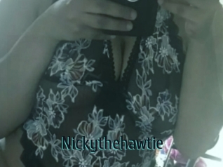 Nickythehawtie