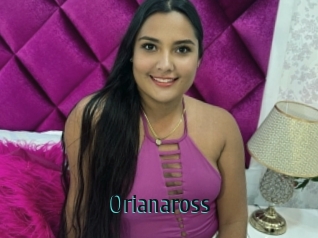 Orianaross
