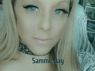 Sammi_slay