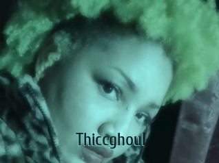 Thiccghoul